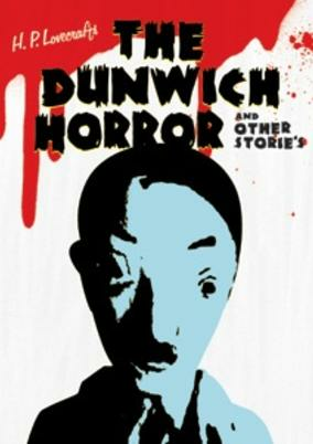 Capa de H. P. Lovecrafts The Dunwich Horror and Other Stories