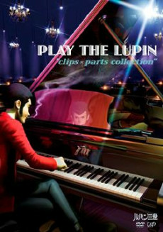 Capa de Play the Lupin: Clips x Parts Collection