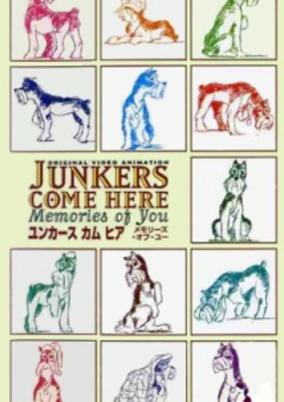 Titelbild von Junkers Come Here: Memories of You