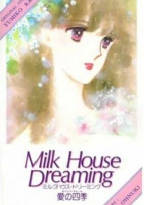 Capa de Milk House Dreaming: Ai no Shiki