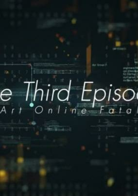 Titelbild von Sword Art Online Fatal Bullet: The Third Episode