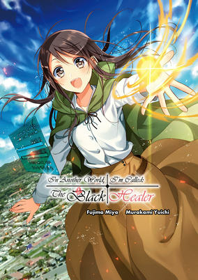 Titelbild von Isekai de "Kuro no Iyashi Te" tte Yobareteimasu