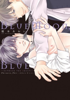 Cover of Blue Moon, Blue: Between the Sheets